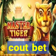 cout bet